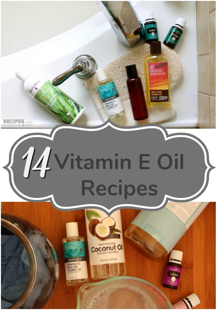 Vitamin E Oil: 14 Recipes To Use In Your Everyday Life - Recipes with  Essential Oils