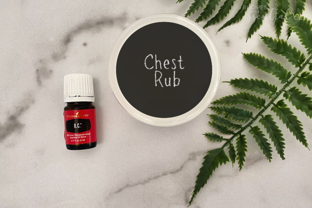 RC Essential Oil Chest Rub Recipes Young Living