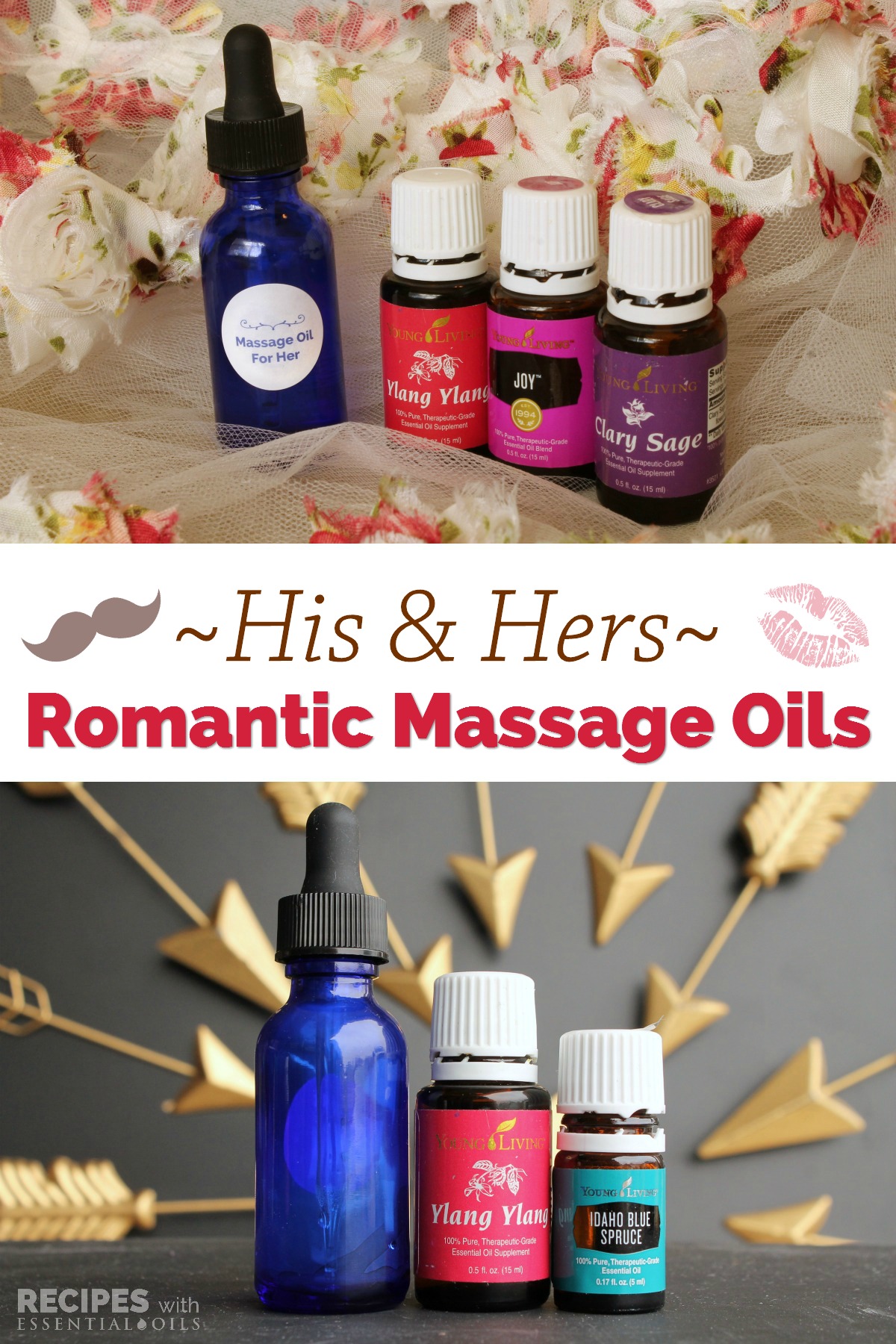 His & Hers Romantic Massage Oils from RecipeswithEssentialOils.com