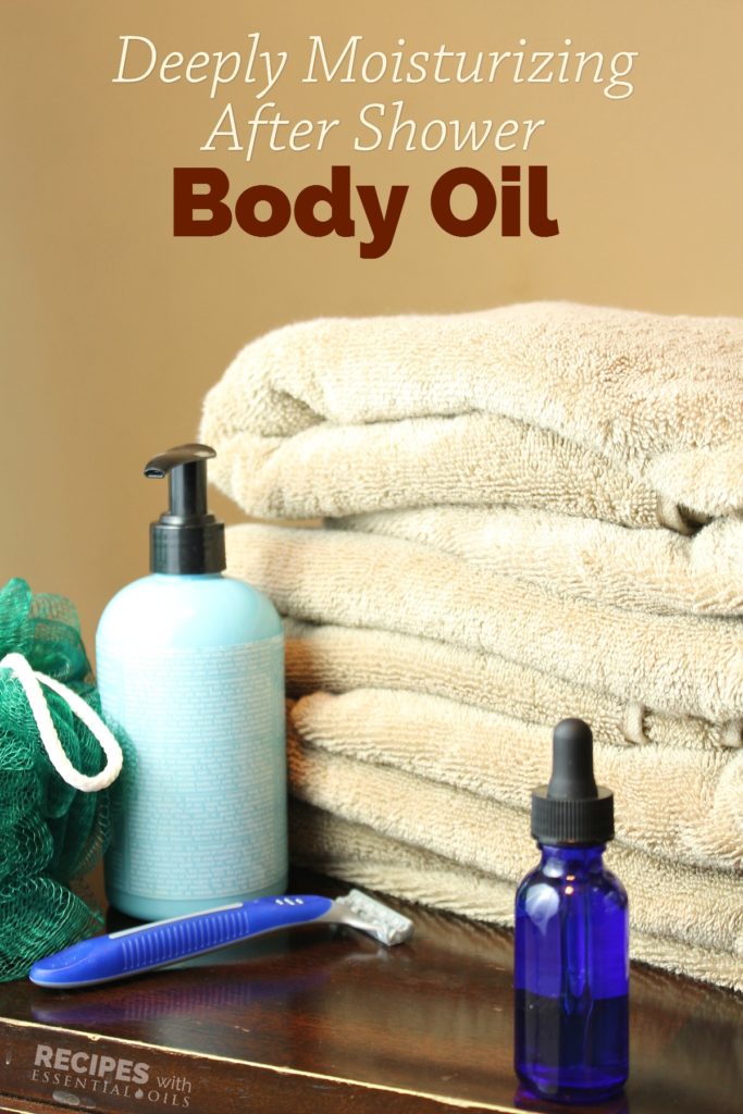 Moisturizing After Shower Body Oil Recipes with Essential Oils