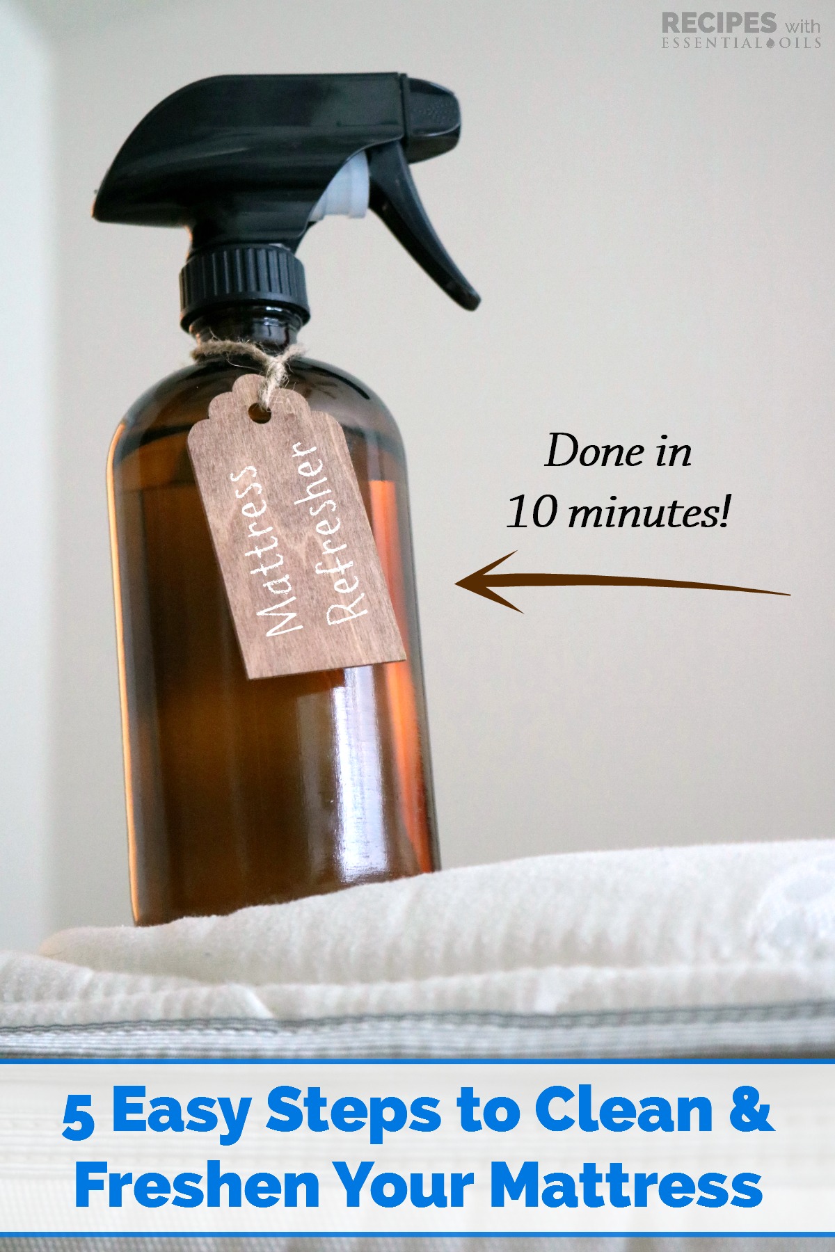 5 Easy Steps to Clean and Freshen Your Mattress from RecipeswithEssentialOils.com