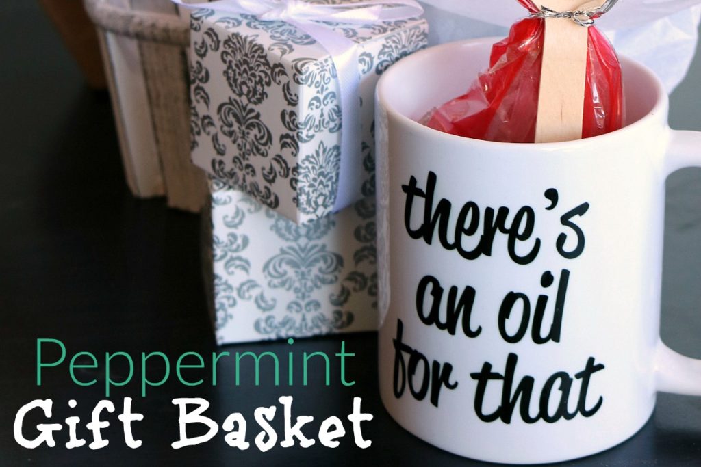 Peppermint Gift Basket Recipes with Essential Oils