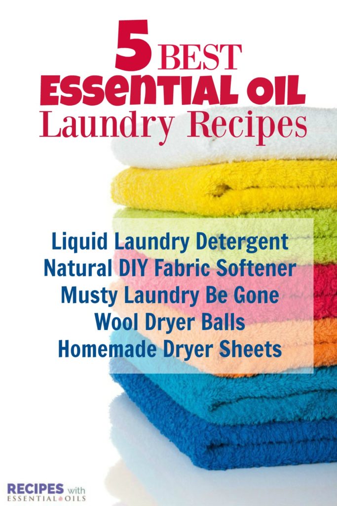 5 Best Essential Oil Laundry Recipes Recipes with Essential Oils