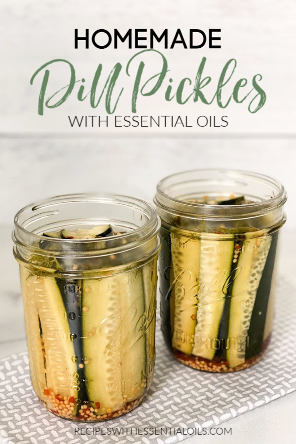 homemade dill pickles made with essential oils