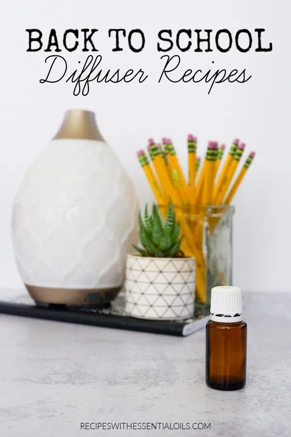 back to school essential oil diffuser blends